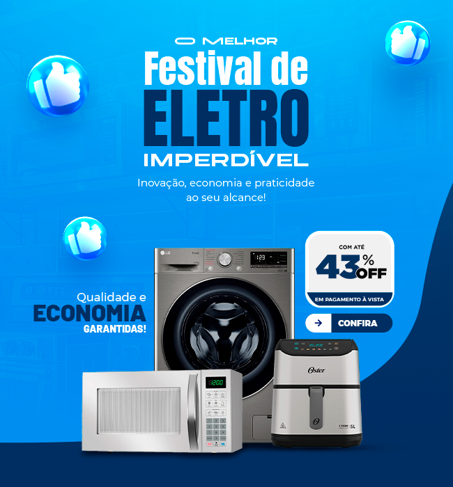 FESTIVAL DE ELETRO | As melhores ofertas